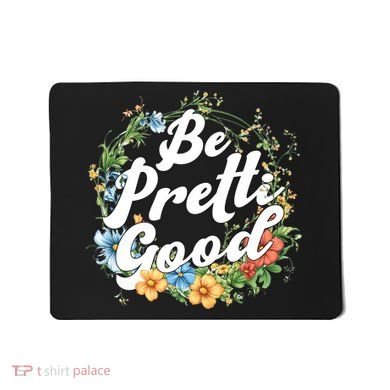 Be Pretti Good Anti ICE Boho Flowers Mousepad