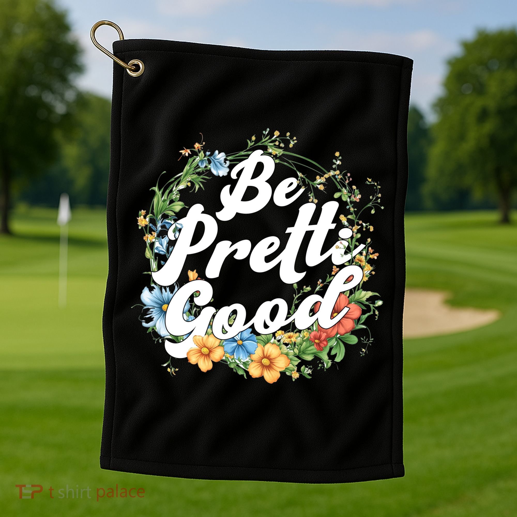 Be Pretti Good Anti ICE Boho Flowers Golf Towel