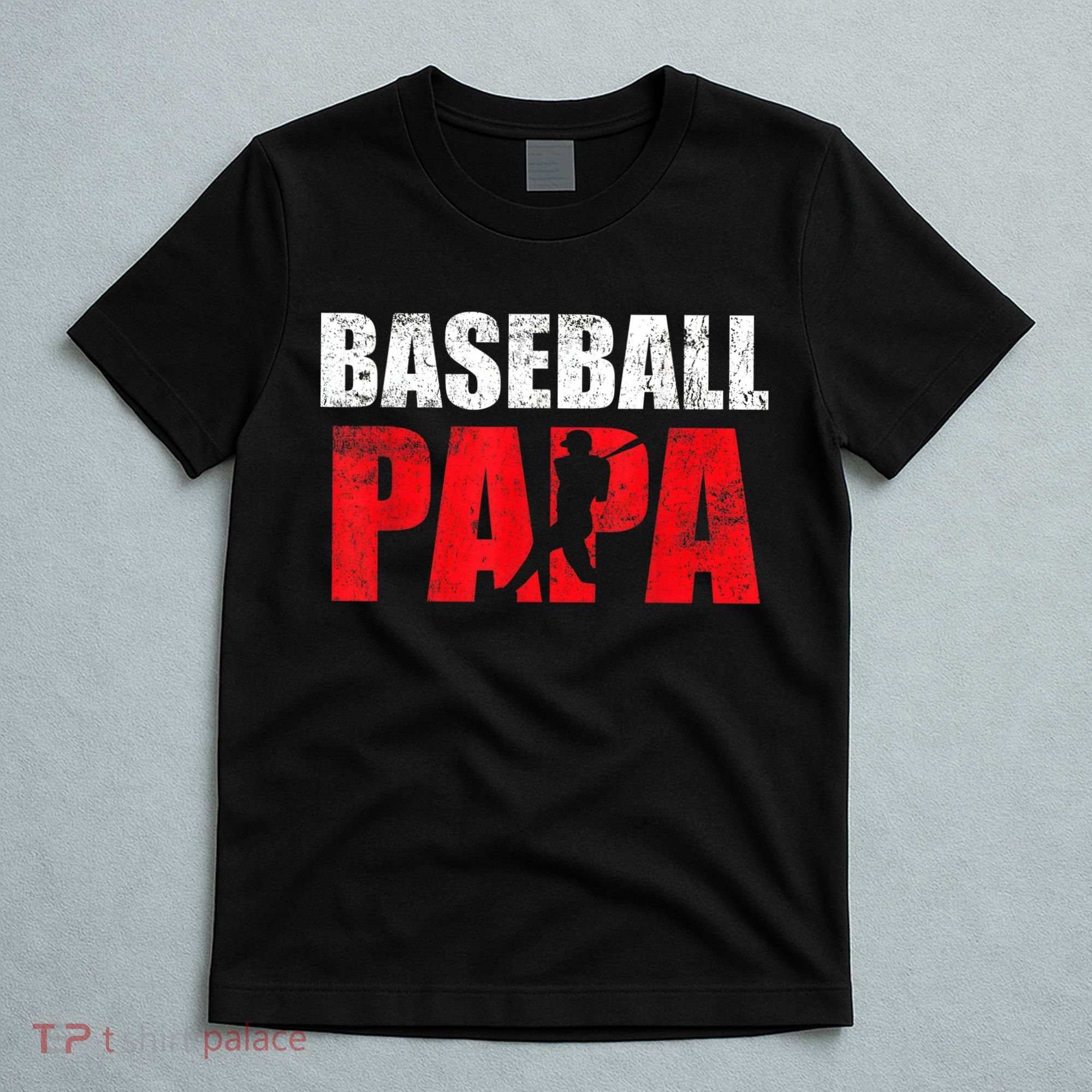 Baseball Papa Grandpa Fans Gift T-Shirt