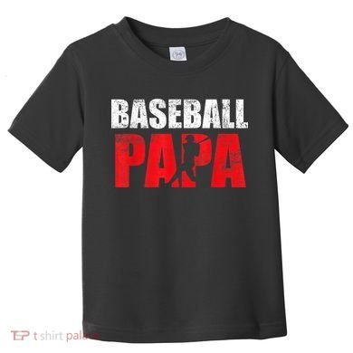 Baseball Papa Grandpa Fans Gift Toddler T-Shirt