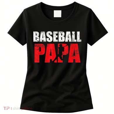 Baseball Papa Grandpa Fans Gift Women's T-Shirt