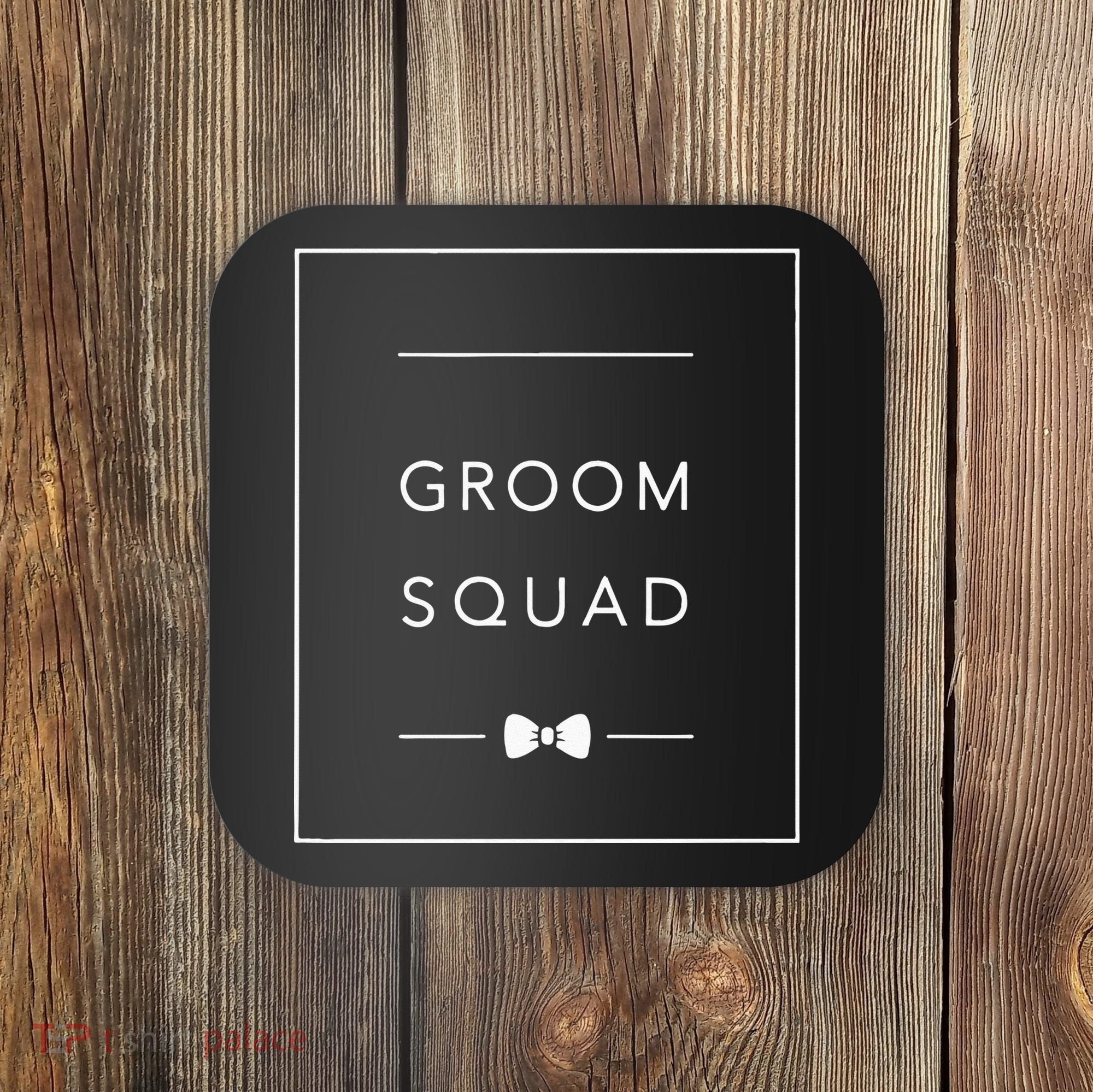 Bachelor Party Groom Squad Matching Groomsmen Coaster