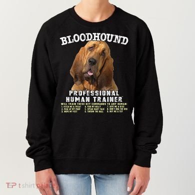 Bloodhound Professional Human Trainer Cute Dog Women's Sweatshirt