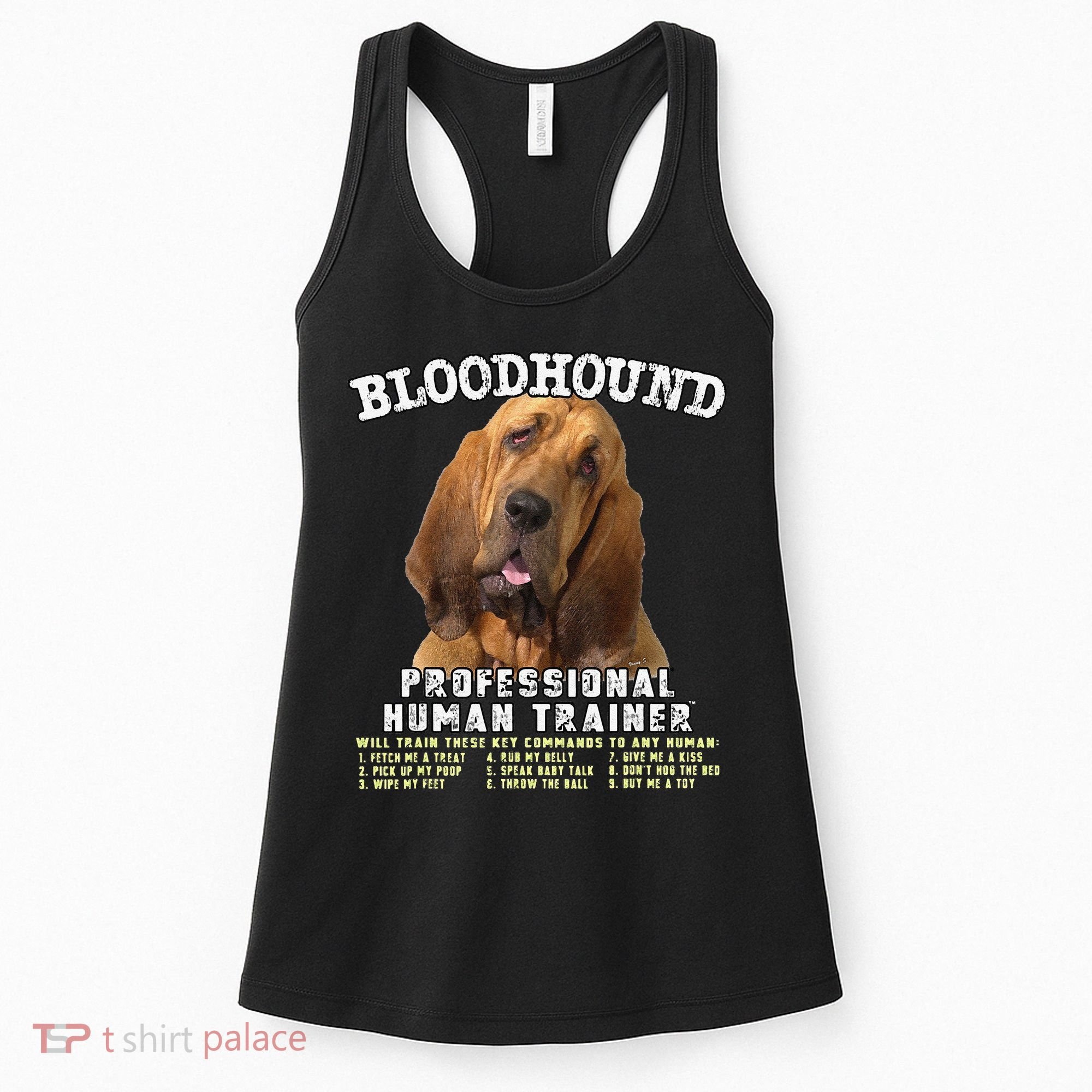 Bloodhound Professional Human Trainer Cute Dog Women's Tank Top