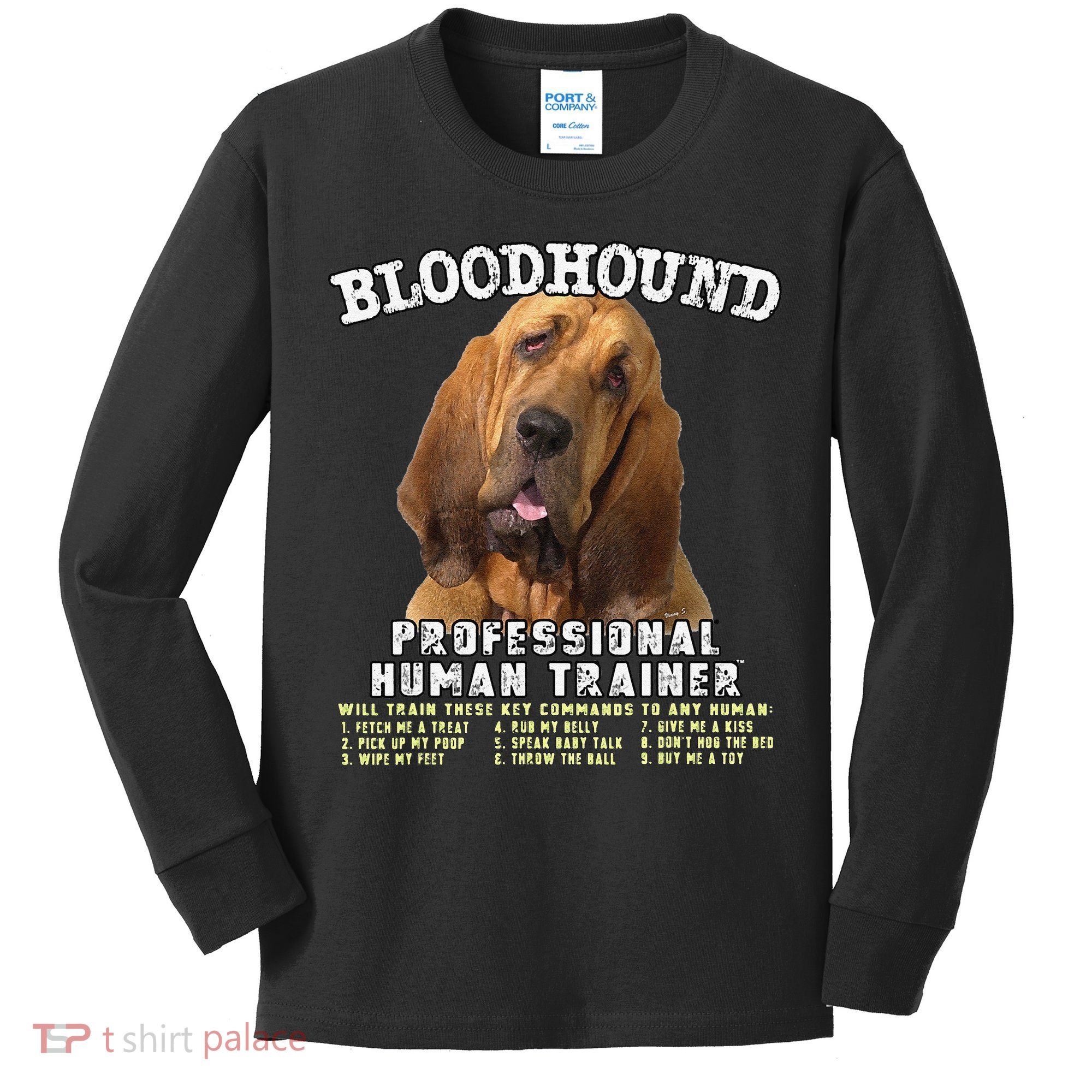 Bloodhound Professional Human Trainer Cute Dog Kids Long Sleeve Shirt