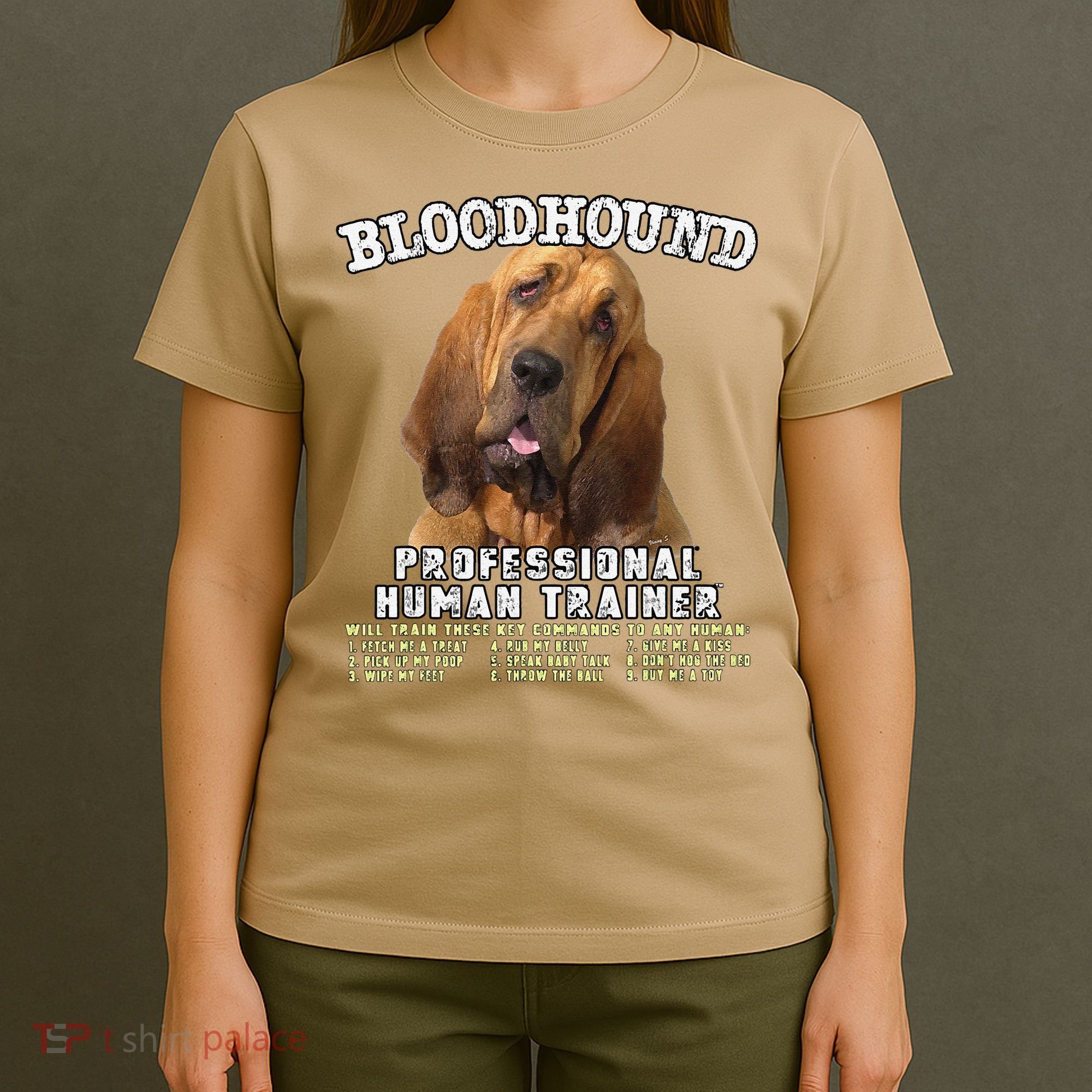 Bloodhound Professional Human Trainer Cute Dog T-Shirt