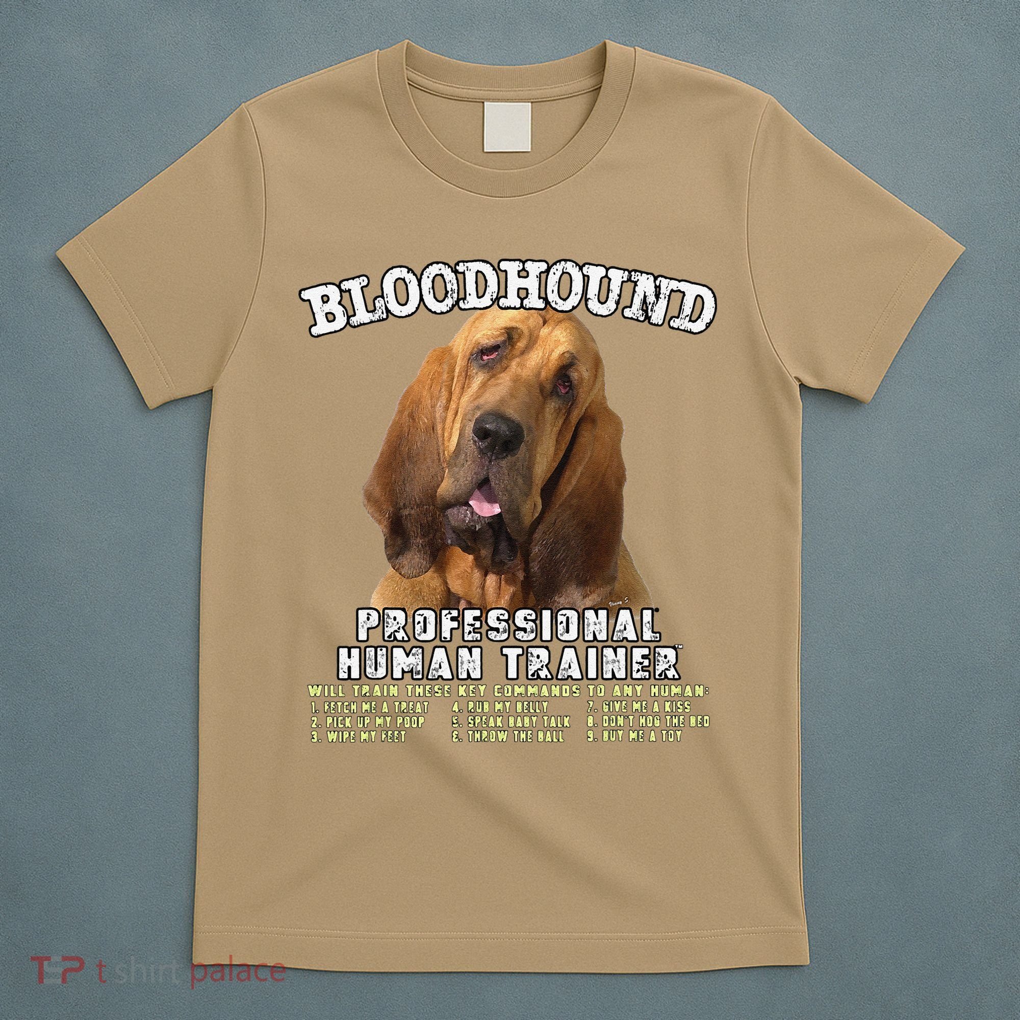 Bloodhound Professional Human Trainer Cute Dog T-Shirt