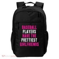 Baseball Players Have The Prettiest Girlfriends Backpack thumb 0