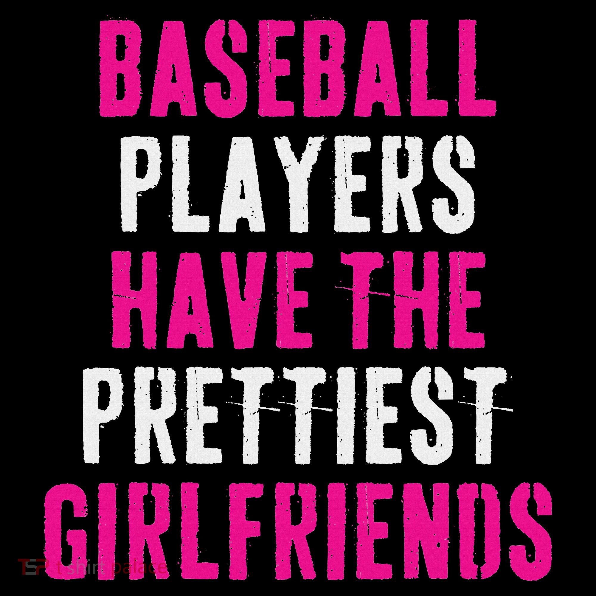 Baseball Players Have The Prettiest Girlfriends Women's Hoodie