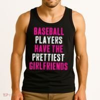 Baseball Players Have The Prettiest Girlfriends Tank Top thumb 3