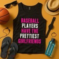 Baseball Players Have The Prettiest Girlfriends Tank Top thumb 4