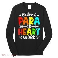 Being Para Heart Work Paraprofessional Back To School Long Sleeve Shirt thumb 0