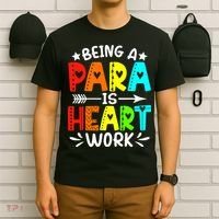 Being Para Heart Work Paraprofessional Back To School T-Shirt thumb 6
