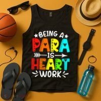 Being Para Heart Work Paraprofessional Back To School Tank Top thumb 4