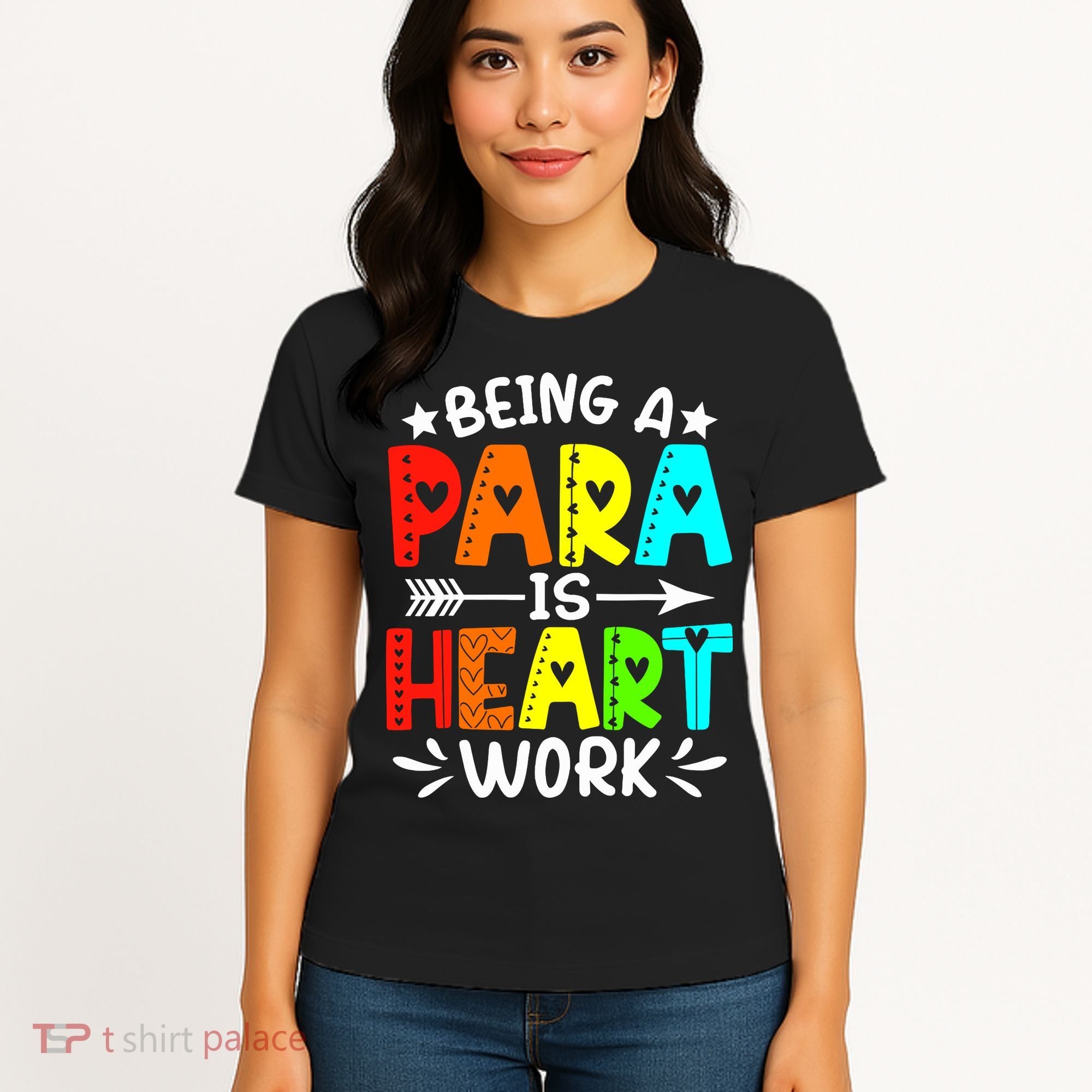 Being Para Heart Work Paraprofessional Back To School Women's T-Shirt