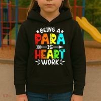 Being Para Heart Work Paraprofessional Back To School Kids Hoodie thumb 3