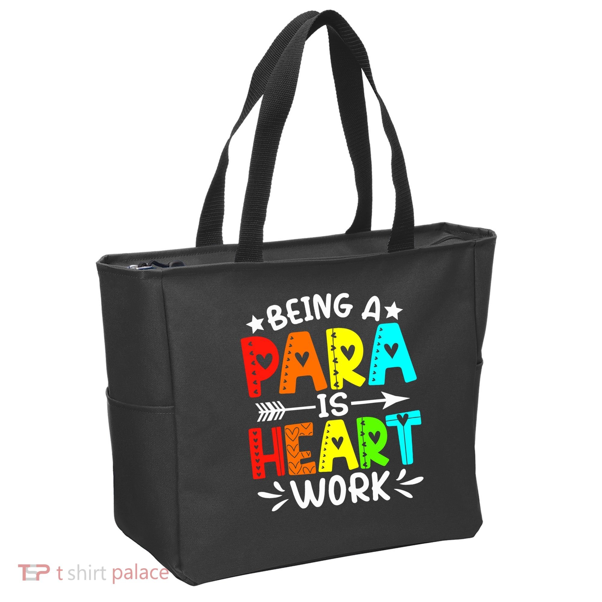 Being Para Heart Work Paraprofessional Back To School Tote Bag