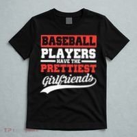 Baseball Players Have The Prettiest Girlfriends Baseball T-Shirt thumb 5