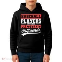 Baseball Players Have The Prettiest Girlfriends Baseball Kids Hoodie thumb 4