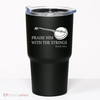 Banjo Praise Him With The Strings Bluegrass Guitar Tumbler