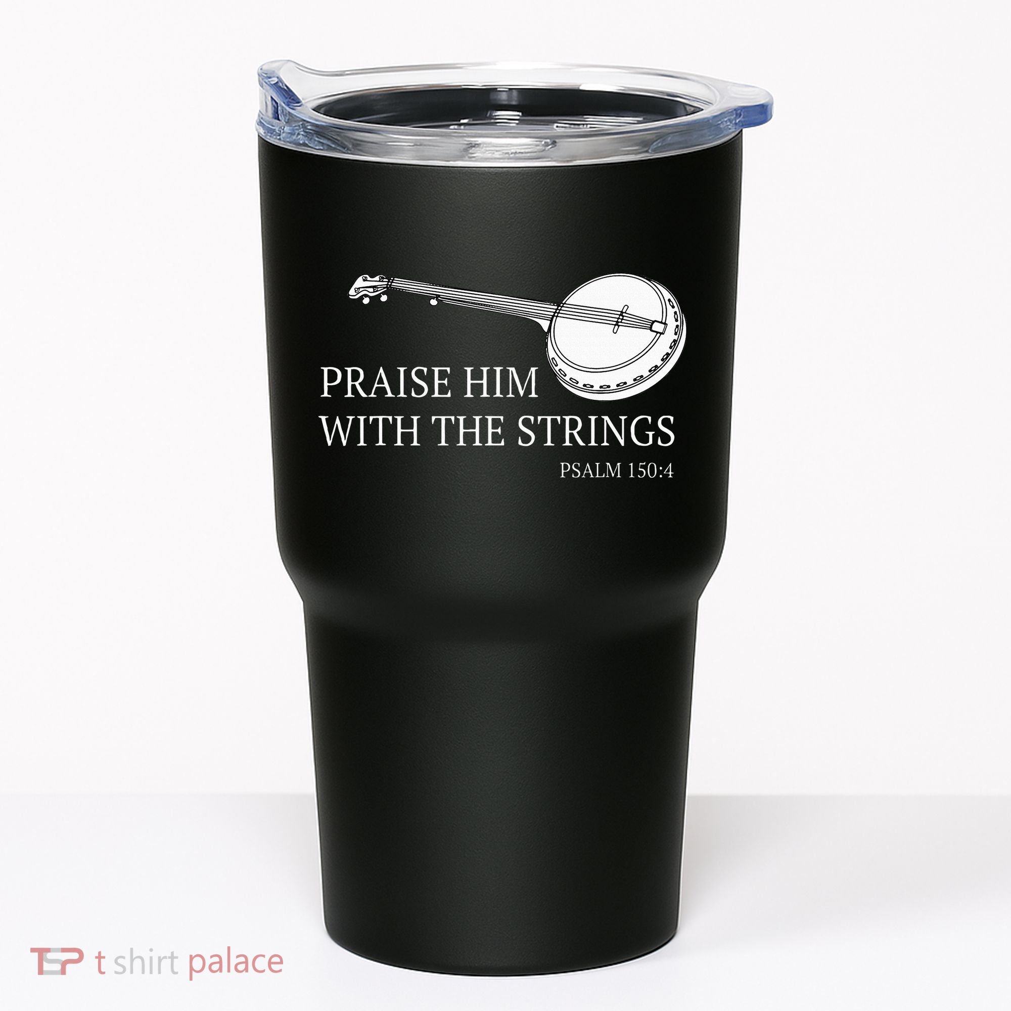 Banjo Praise Him With The Strings Bluegrass Guitar Tumbler