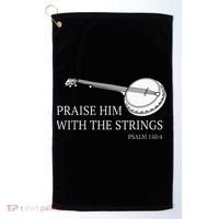 Banjo Praise Him With The Strings Bluegrass Guitar Golf Towel thumb 0
