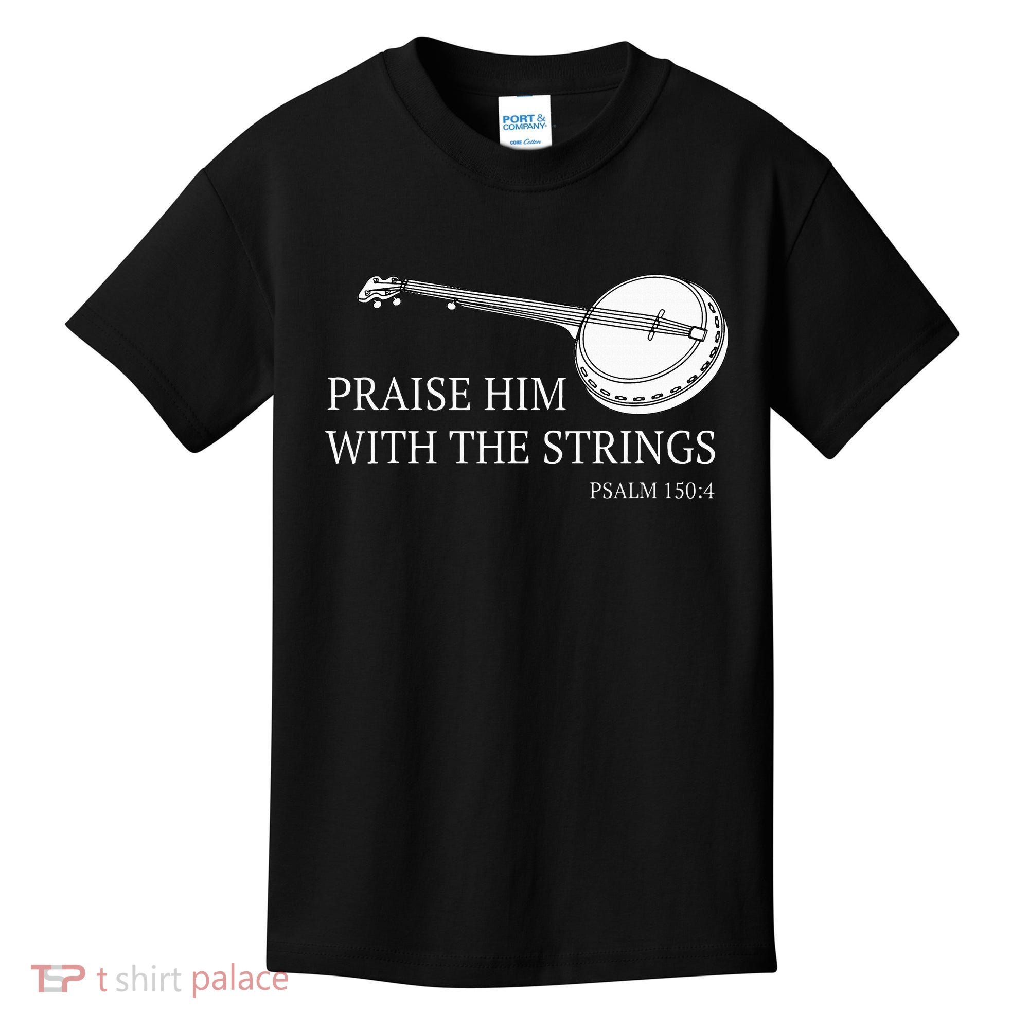 Banjo Praise Him With The Strings Bluegrass Guitar Kids T-Shirt