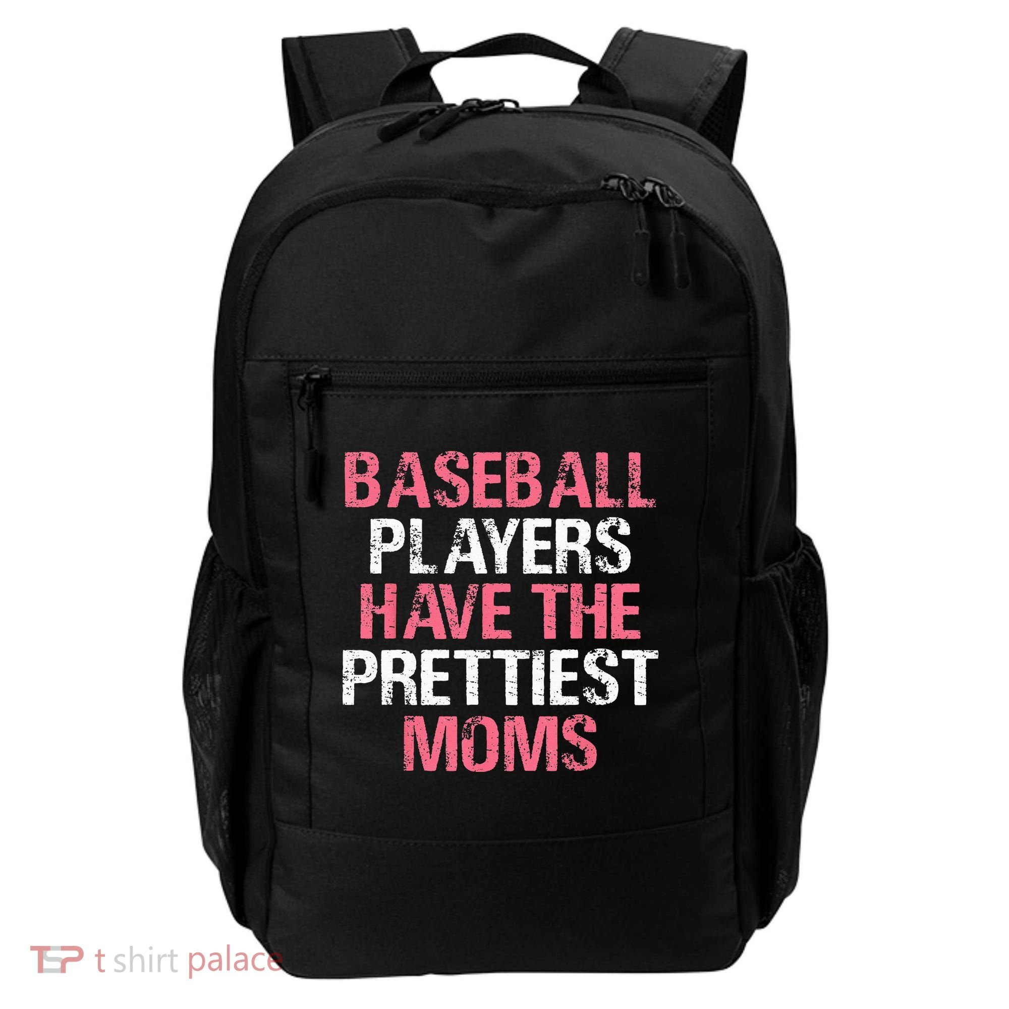 Baseball Players Have The Prettiest Moms Baseball Backpack