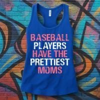 Baseball Players Have The Prettiest Moms Baseball Women's Tank Top thumb 3