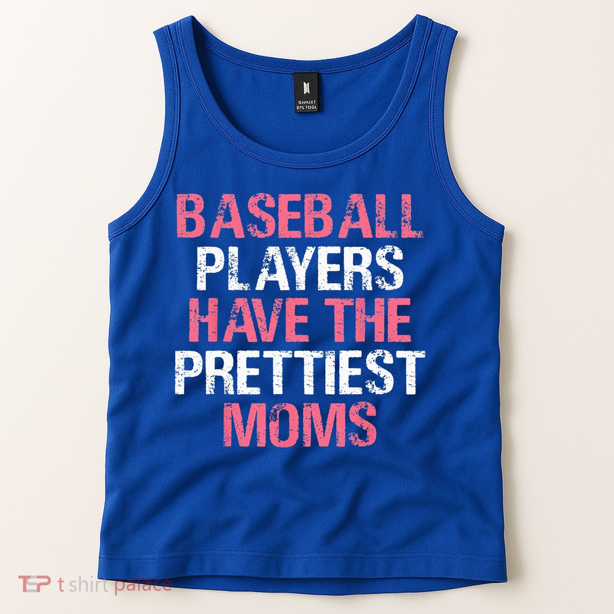 Baseball Players Have The Prettiest Moms Baseball Tank Top