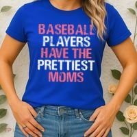 Baseball Players Have The Prettiest Moms Baseball Women's T-Shirt thumb 2