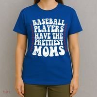 Baseball Players Have The Prettiest Moms Baseball T-Shirt thumb 4