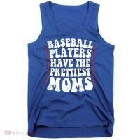 Baseball Players Have The Prettiest Moms Baseball Tank Top thumb 0