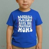 Baseball Players Have The Prettiest Moms Baseball Toddler T-Shirt thumb 2