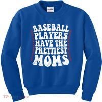 Baseball Players Have The Prettiest Moms Baseball Kids Sweatshirt thumb 0