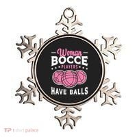 Bocce Players Have Balls Loves Boules Sport Bocce Ball Gift Ornament thumb 0