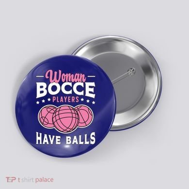 Bocce Players Have Balls Loves Boules Sport Bocce Ball Gift Button