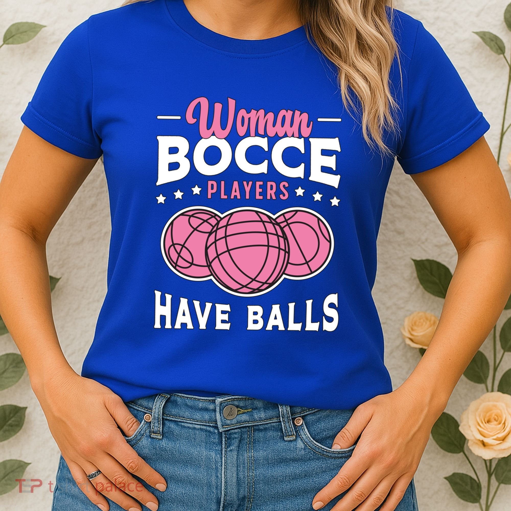Bocce Players Have Balls Loves Boules Sport Bocce Ball Gift Women's T-Shirt