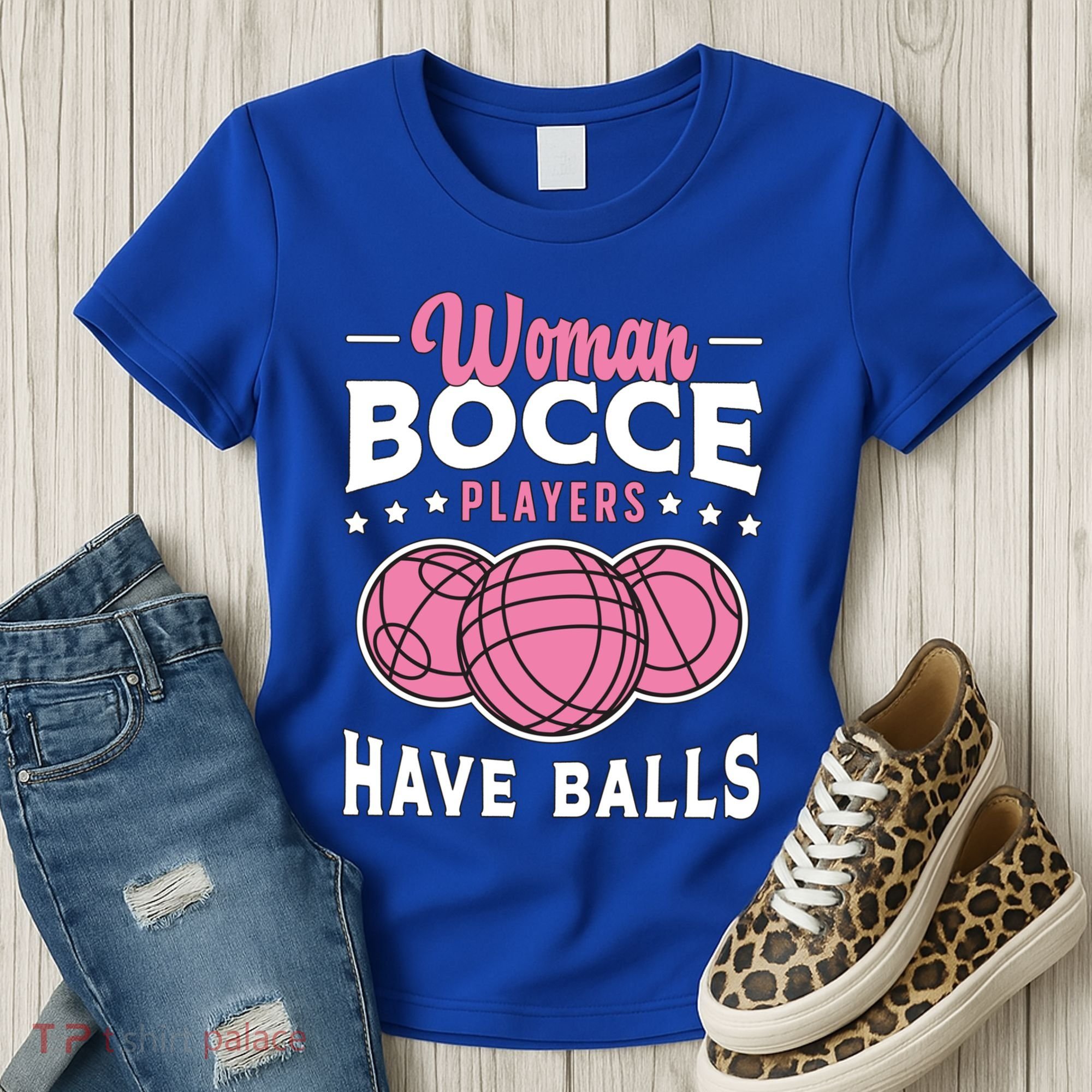 Bocce Players Have Balls Loves Boules Sport Bocce Ball Gift Women's T-Shirt