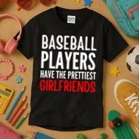 BASEBALL PLAYERS HAVE THE PRETTIEST GIRLFRIENDS Ball Lover Kids T-Shirt thumb 3
