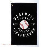 Baseball Players Have The Prettiest Girlfriends Sport Lover Golf Towel thumb 0