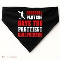 Baseball Players Have The Prettiest Girlfriends Sports Lover USA-Made Doggie Bandana thumb 0