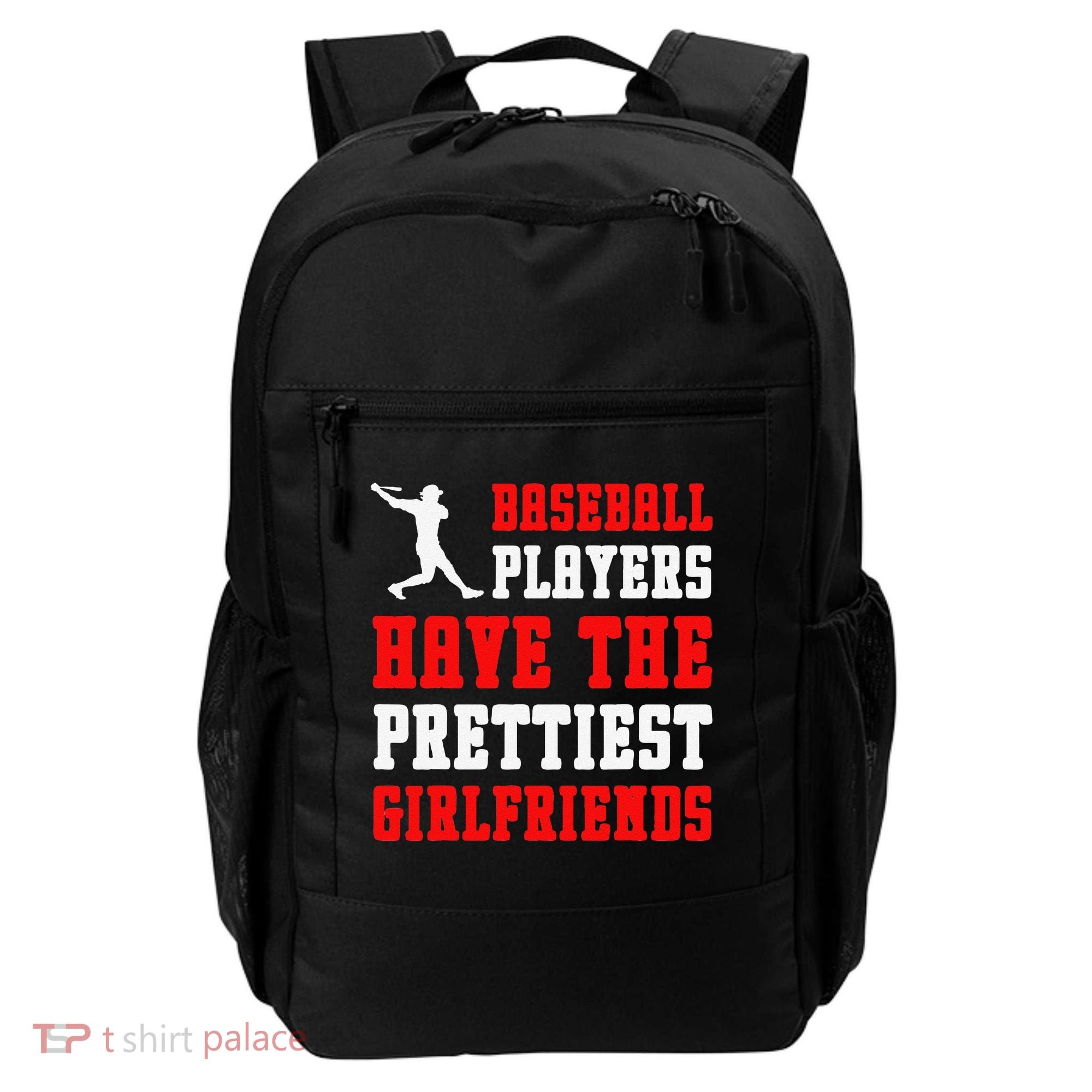 Baseball Players Have The Prettiest Girlfriends Sports Lover Backpack