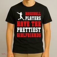 Baseball Players Have The Prettiest Girlfriends  T-Shirt thumb 3
