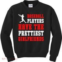 Baseball Players Have The Prettiest Girlfriends  Kids Sweatshirt thumb 0