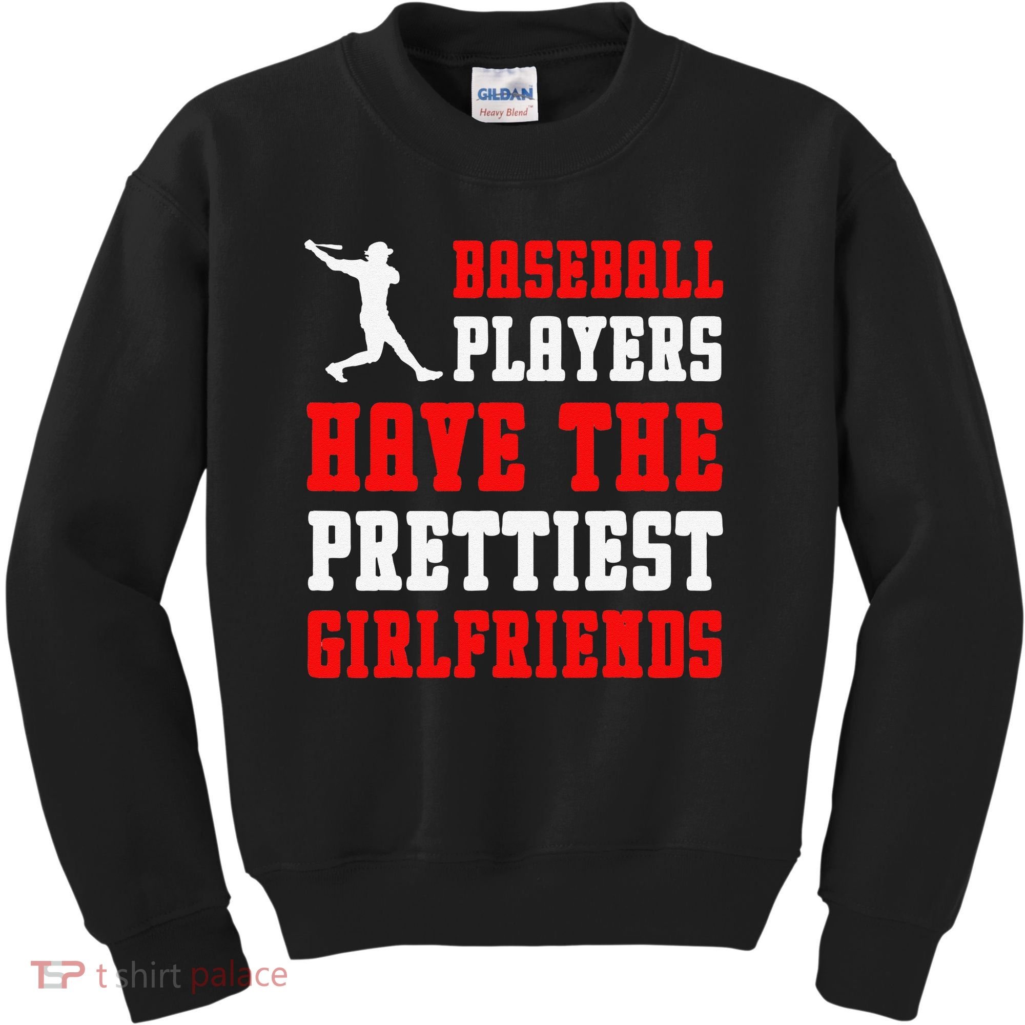 Baseball Players Have The Prettiest Girlfriends  Kids Sweatshirt