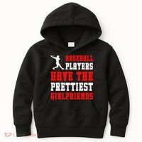 Baseball Players Have The Prettiest Girlfriends  Kids Hoodie thumb 0