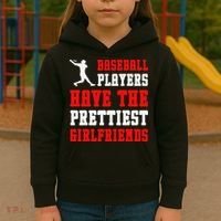 Baseball Players Have The Prettiest Girlfriends  Kids Hoodie thumb 3