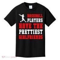 Baseball Players Have The Prettiest Girlfriends  Kids T-Shirt thumb 0