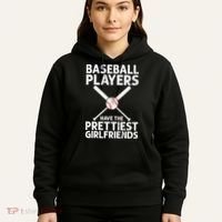  Baseball Players Have The Prettiest Girlfriends Hoodie thumb 5